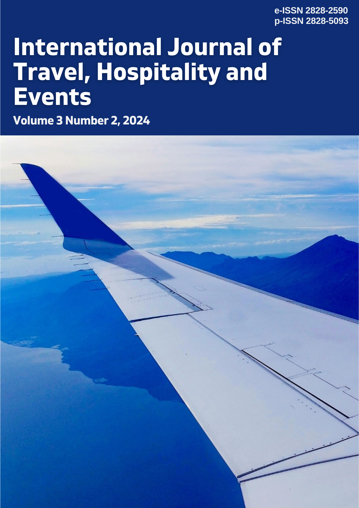 					View Vol. 3 No. 2 (2024): International Journal of Travel, Hospitality and Events
				