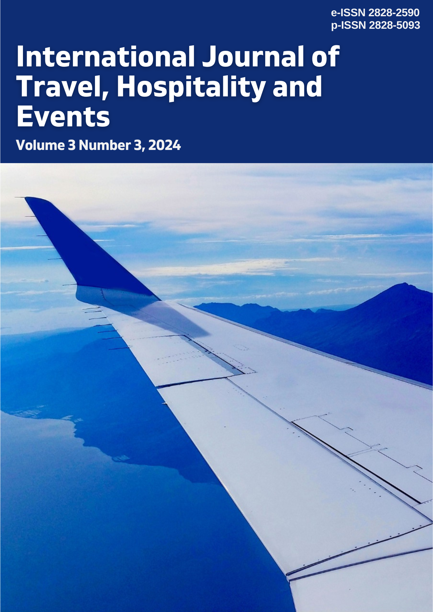 					View Vol. 3 No. 3 (2024): International Journal of Travel, Hospitality and Events
				