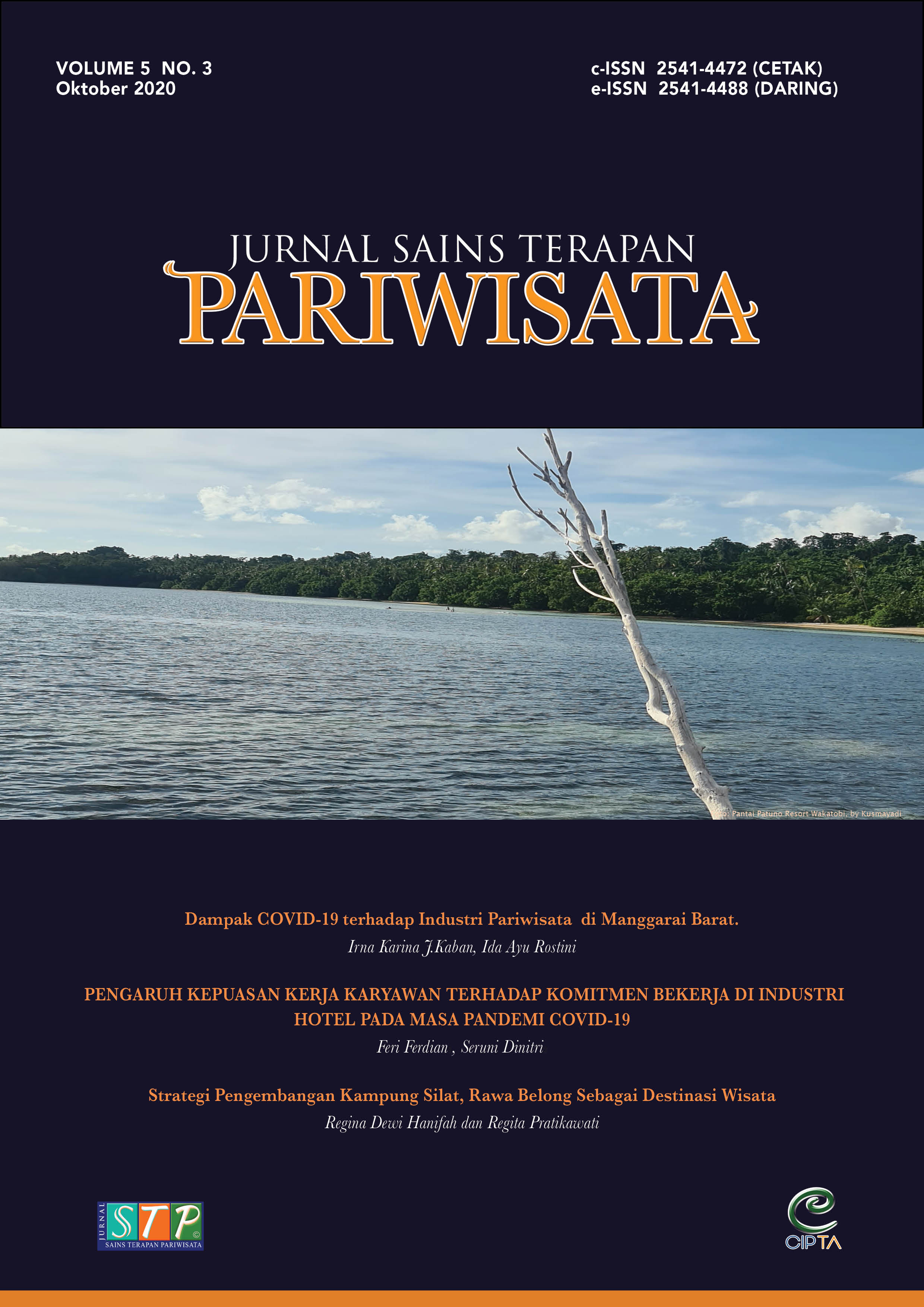 					View Vol. 5 No. 3 (2020): Jurnal Sains Terapan Pariwisata
				